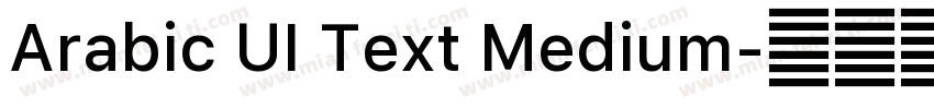 Arabic UI Text Medium字体转换